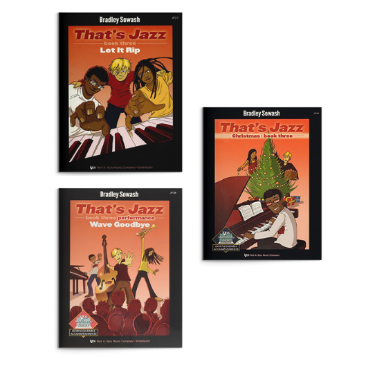 That's Jazz Method 3 - Let It Rip - hard copy — Bradley Sowash Music